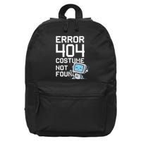 Error 404 Costume Not Found Funny Halloween Geek Matching 16 in Basic Backpack