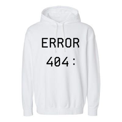 Error 404 Costume Not Found Funny Couples Matching Halloween Garment-Dyed Fleece Hoodie