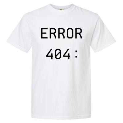 Error 404 Costume Not Found Funny Couples Matching Halloween Garment-Dyed Heavyweight T-Shirt