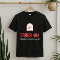 Error 404 Costume Not Found T-Shirt