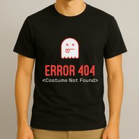 Error 404 Costume Not Found T-Shirt