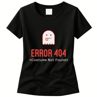 Error 404 Costume Not Found Women's T-Shirt