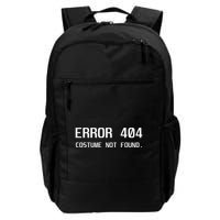 Error 404 Costume Not Found Lazy Halloween Daily Commute Backpack