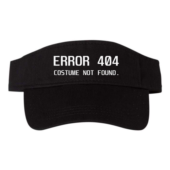 Error 404 Costume Not Found Lazy Halloween Valucap Bio-Washed Visor
