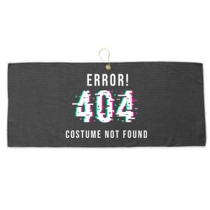 Error 404 Costume Not Found Funny Lazy Halloween Large Microfiber Waffle Golf Towel