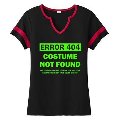 Error 404 Costume Not Found Halloween Matching Ladies Halftime Notch Neck Tee