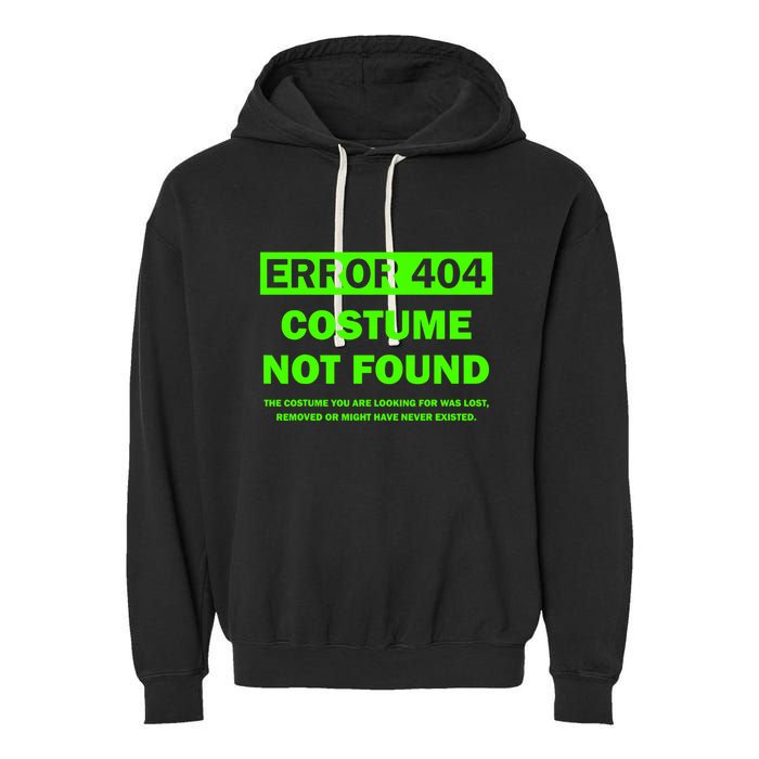 Error 404 Costume Not Found Halloween Matching Garment-Dyed Fleece Hoodie