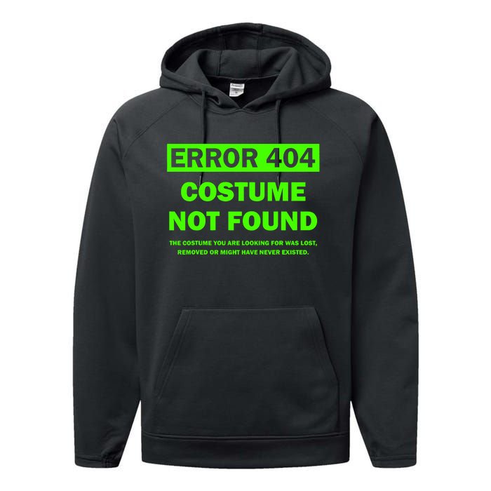 Error 404 Costume Not Found Halloween Matching Performance Fleece Hoodie