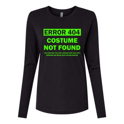 Error 404 Costume Not Found Halloween Matching Womens Cotton Relaxed Long Sleeve T-Shirt