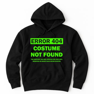 Error 404 Costume Not Found Halloween Matching Hoodie
