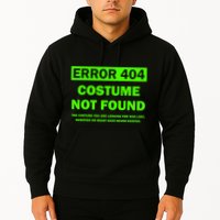 Error 404 Costume Not Found Halloween Matching Hoodie