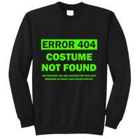 Error 404 Costume Not Found Halloween Matching Sweatshirt