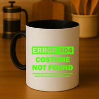 Error 404 Costume Not Found Halloween Matching Mug