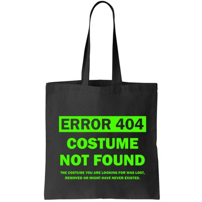 Error 404 Costume Not Found Halloween Matching Bag