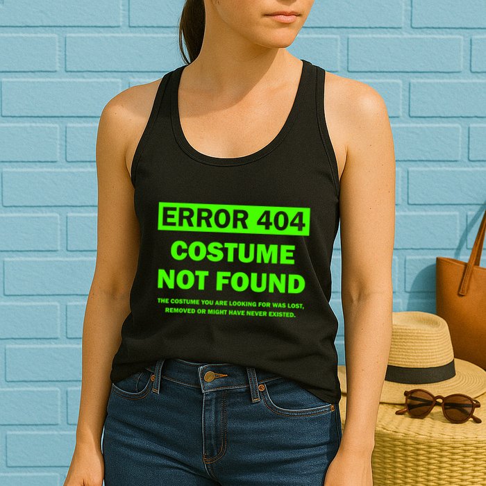 Error 404 Costume Not Found Halloween Matching Womens Tank Top