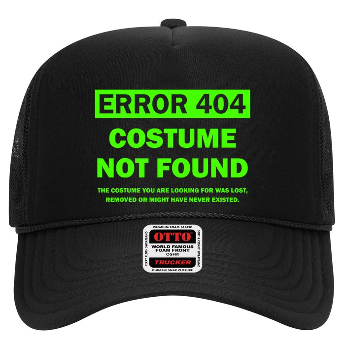 Error 404 Costume Not Found Halloween Matching Trucker Hat