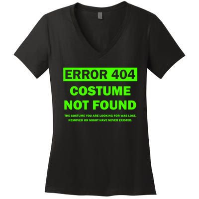 Error 404 Costume Not Found Halloween Matching Women's V-Neck T-Shirt