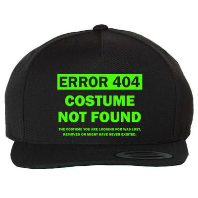 Error 404 Costume Not Found Halloween Matching Wool Snapback Cap