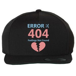 Error 404 Feelings Not Found Cute Gift Funny Single Anti Valentine Great Gift Wool Snapback Cap