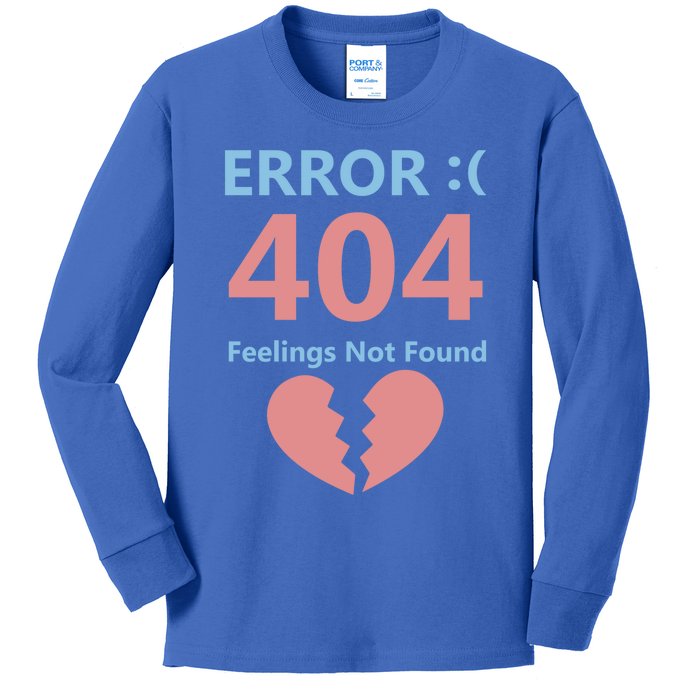 Error 404 Feelings Not Found Cute Gift Funny Single Anti Valentine Great Gift Kids Long Sleeve Shirt