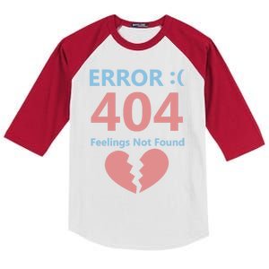 Error 404 Feelings Not Found Cute Gift Funny Single Anti Valentine Great Gift Kids Colorblock Raglan Jersey