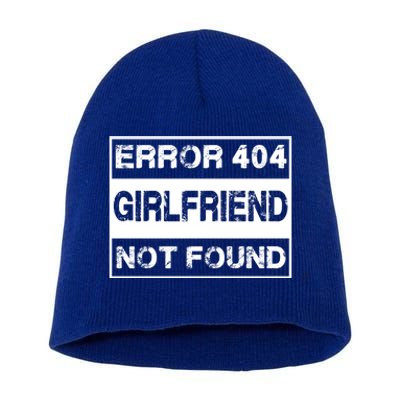 Error 404 Friend Not Found Single Anti Valentines Day Gift Short Acrylic Beanie