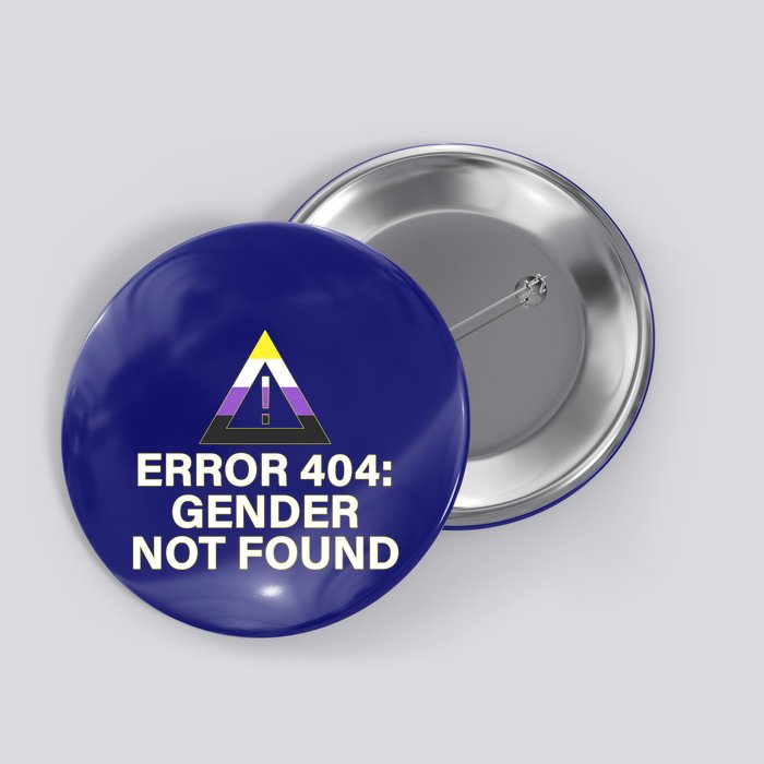 Error 404 Gender Not Found Agender Non Binary Pride Cute Gift Button