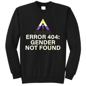 Error 404 Gender Not Found Agender Non Binary Pride Tall Sweatshirt