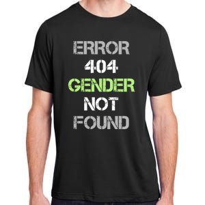 Error 404 Gender Not Found Great Gift Funny Agender Pride Flag Meaningful Gift Adult ChromaSoft Performance T-Shirt