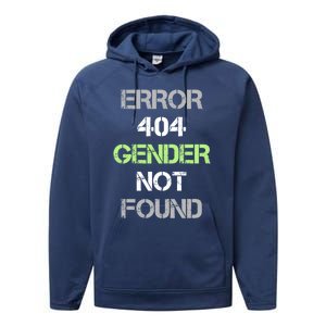 Error 404 Gender Not Found Great Gift Funny Agender Pride Flag Meaningful Gift Performance Fleece Hoodie