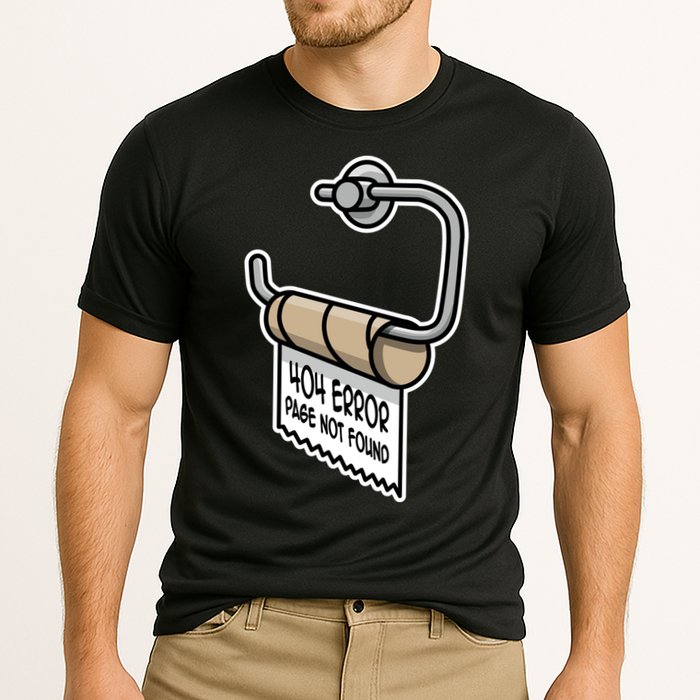Error 404 Page Not Found Empty Toilet Paper Funny Programmer Gift Performance Shirt