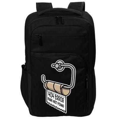 Error 404 Page Not Found Empty Toilet Paper Funny Programmer Gift Impact Tech Backpack