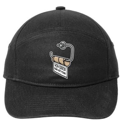 Error 404 Page Not Found Empty Toilet Paper Funny Programmer Gift 7-Panel Snapback Hat