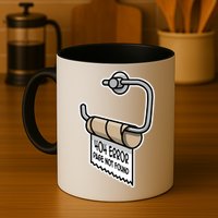Error 404 Page Not Found Empty Toilet Paper Funny Programmer Gift Mug