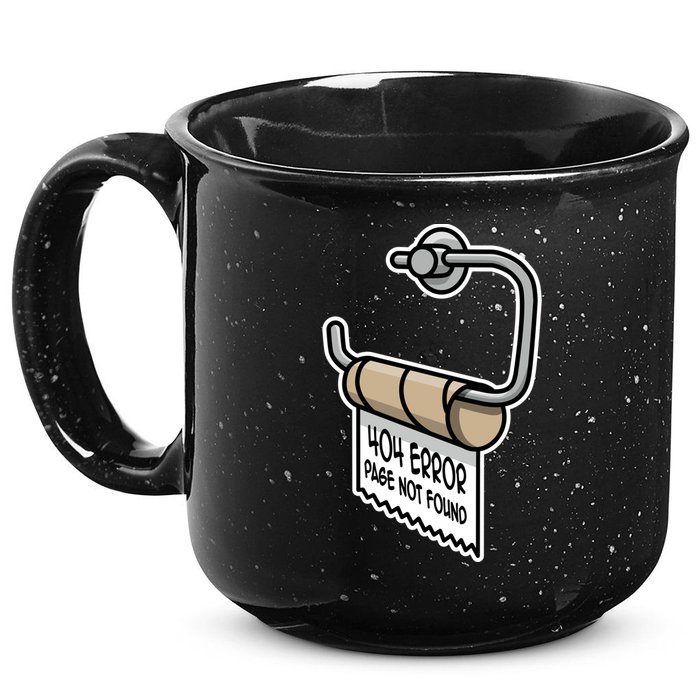 Error 404 Page Not Found Empty Toilet Paper Funny Programmer Gift 15oz Campfire Ceramic Mug