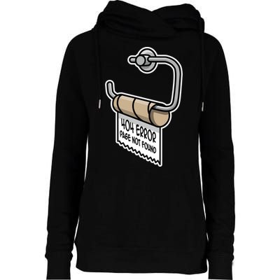 Error 404 Page Not Found Empty Toilet Paper Funny Programmer Gift Womens Funnel Neck Pullover Hood