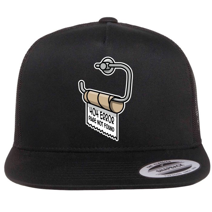 Error 404 Page Not Found Empty Toilet Paper Funny Programmer Gift Flatbill Hat