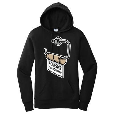 Error 404 Page Not Found Empty Toilet Paper Funny Programmer Gift Women's Pullover Hoodie