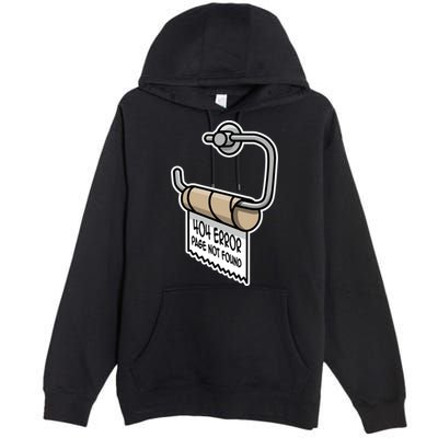 Error 404 Page Not Found Empty Toilet Paper Funny Programmer Gift Premium Pullover Hoodie