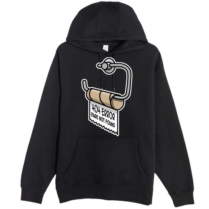 Error 404 Page Not Found Empty Toilet Paper Funny Programmer Gift Premium Pullover Hoodie
