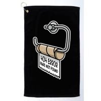 Error 404 Page Not Found Empty Toilet Paper Funny Programmer Gift Golf Towel