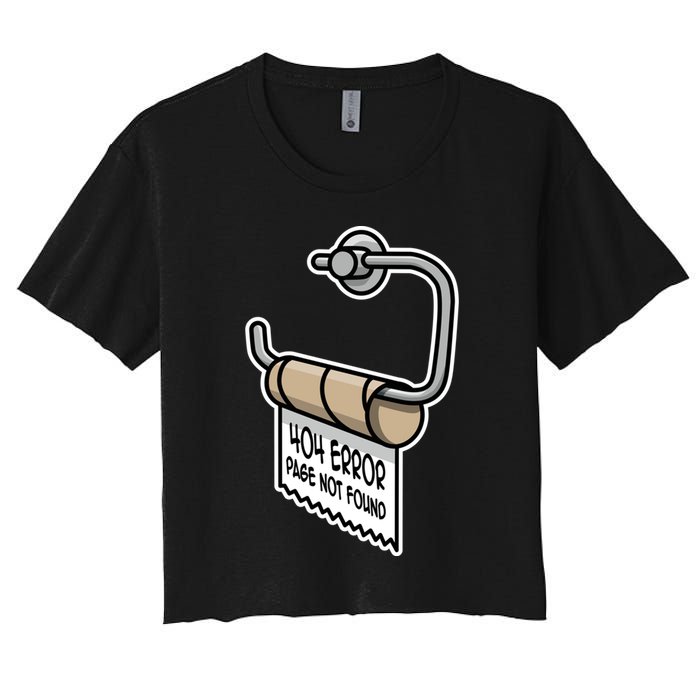 Error 404 Page Not Found Empty Toilet Paper Funny Programmer Gift Crop Top