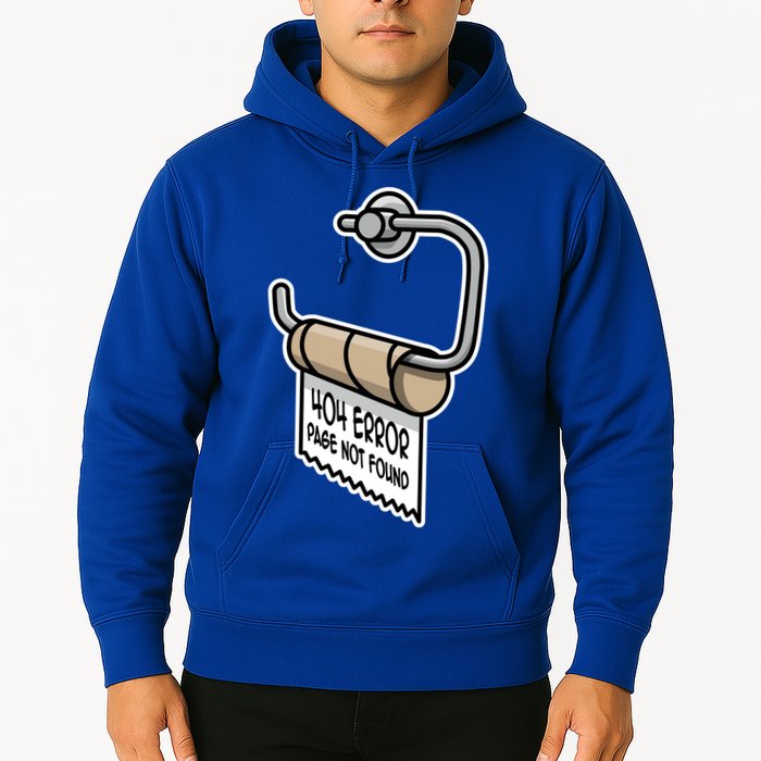Error 404 Page Not Found Empty Toilet Paper Funny Programmer Gift Hoodie