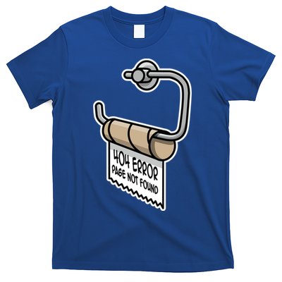 Error 404 Page Not Found Empty Toilet Paper Funny Programmer Gift T-Shirt
