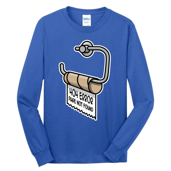 Error 404 Page Not Found Empty Toilet Paper Funny Programmer Gift Tall Long Sleeve T-Shirt