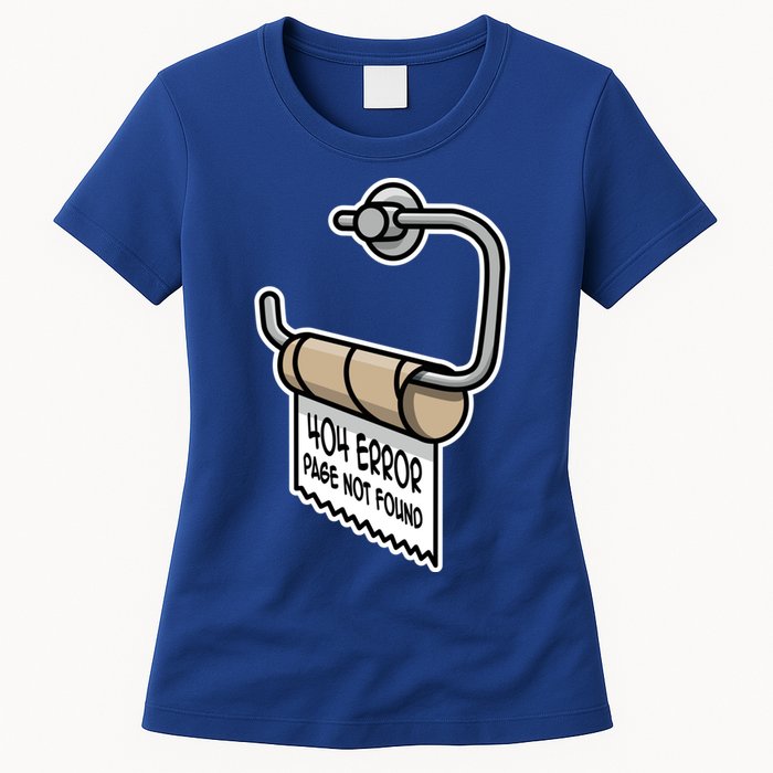 Error 404 Page Not Found Empty Toilet Paper Funny Programmer Gift Womens T-Shirt