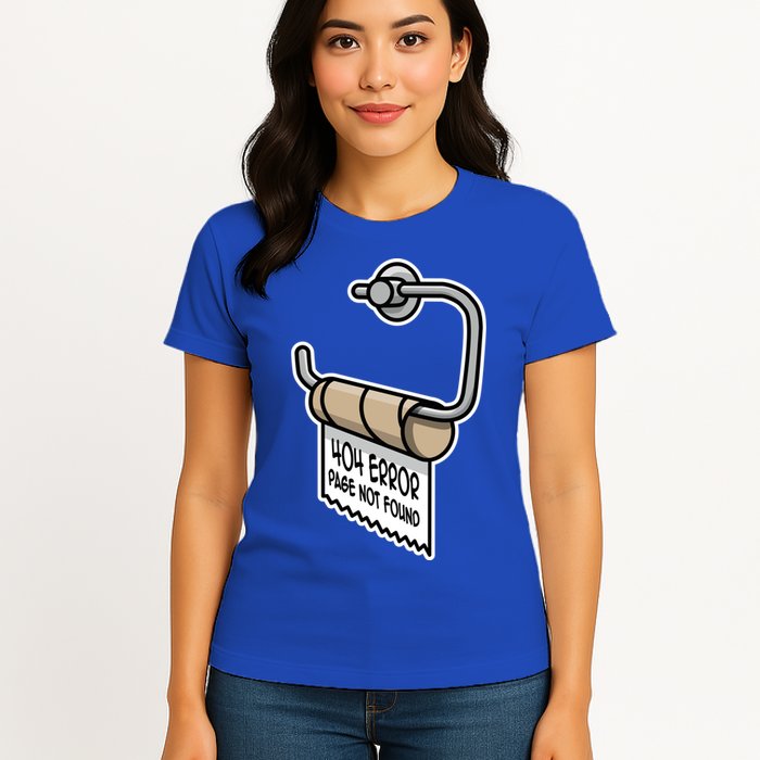 Error 404 Page Not Found Empty Toilet Paper Funny Programmer Gift Womens T-Shirt