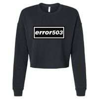 Error 503 Cropped Pullover Crew