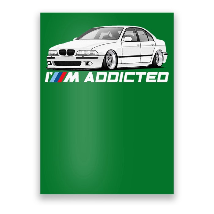 E39 5 Series M Addicted Angel Poster