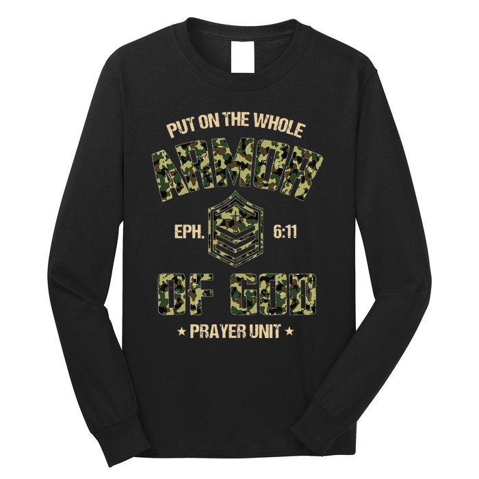 Ephesians 6 11 Put On The Whole Armor Of God Prayer Unit Long Sleeve Shirt